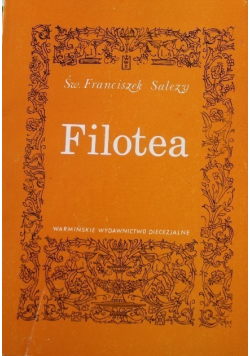 Filotea czyli droga do życia pobożnego