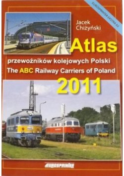 Atlas przewoźników kolejowych Polski  2011