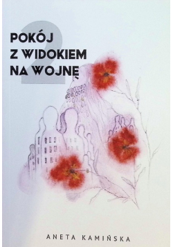 Pokój z widokiem na wojnę