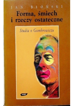 Forma śmiech i rzeczy ostateczne