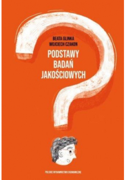 Podstawy badań jakościowych