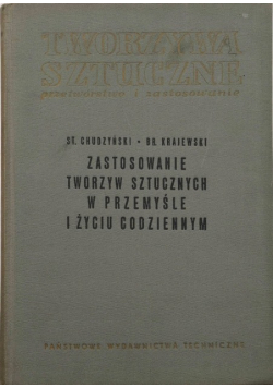 Zastosowanie tworzyw sztucznych w Przemyśle i życiu codziennym