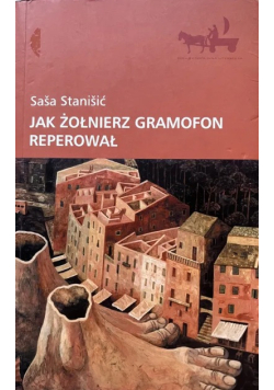 Jak żołnierz gramofon reperował