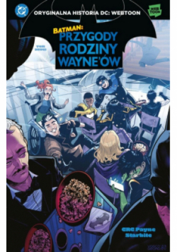 Batman. Przygody rodziny Wayne'ów. Tom 2
