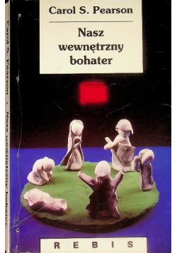 Nasz wewnętrzny bohater