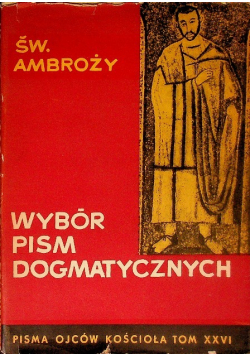 Wybór pism Dogmatycznych
