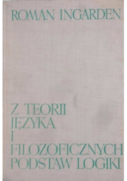Z teorii języka i filozoficznych podstaw logiki