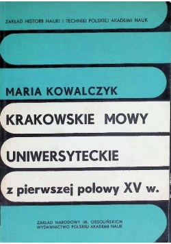 Krakowskie mowy uniwersyteckie z pierwszej połowy XV w.