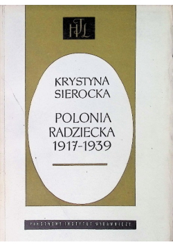Polonia Radziecka 1917 - 1939