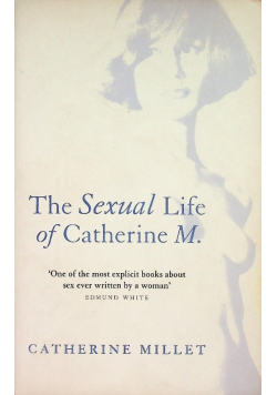 The Sexual Life of Catherine M