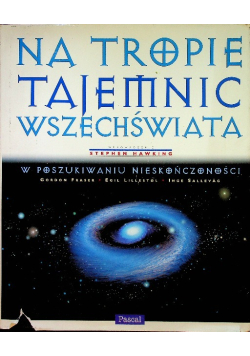 Na tropie tajemnic wszechświata