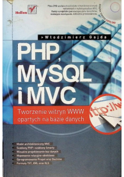Php, MySQL i MVC. Tworzenie witryn www opartych na bazie danych