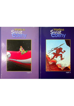 Świat Edeny, Część 1 i 2