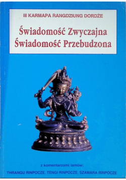 Świadomość Zwyczajna Świadomość Przebudzona