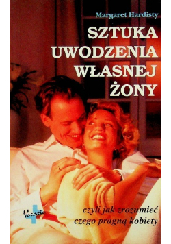 Sztuka  uwodzenia własnej żony