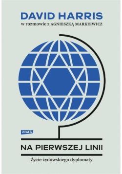 Na pierwszej linii Życie żydowskiego dyplomaty