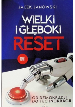 Wielki i Głęboki Reset Tom 1