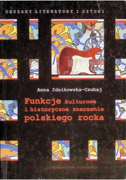 Funkcje Kulturowe I Historyczne Znaczenie Rocka