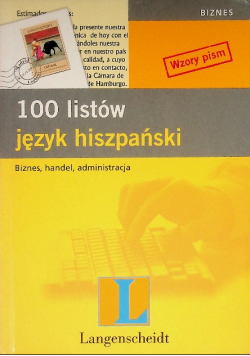 100 listów język hiszpański Biznes, handel, administracja