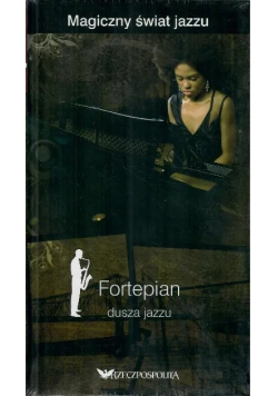 Magiczny świat jazzu fortepian dusza jazzu