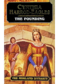 The Founding Book One Of The Morland Dynasty