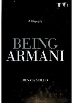 A Biography Being Armani