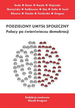 Podzielony umysł społeczny