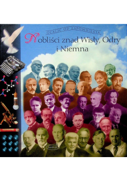 Nobliści znad Wisły Odry i Niemna