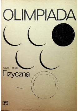 Olimpiada fizyczna XXVII -XXVIII