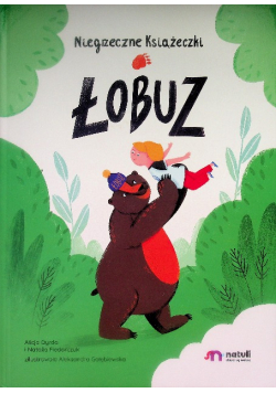 Niegrzeczne Książeczki. Łobuz