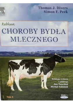 Choroby bydła mlecznego Tom 1