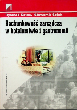 Rachunkowość zarządcza w hotelarstwie i gastronomii