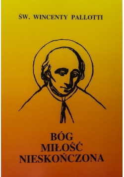 Bóg miłość nieskończona