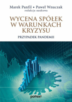 Wycena spółek w warunkach kryzysu przypadek pandemii