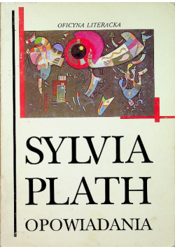 Plath Opowiadania