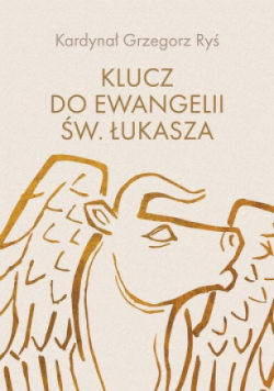Klucz do Ewangelii świętego Łukasza