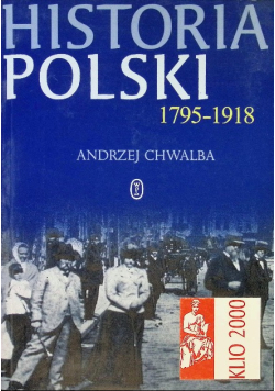 Historia Polski 1795 - 1918