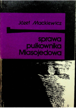 Sprawa pułkownika Miasojedowa