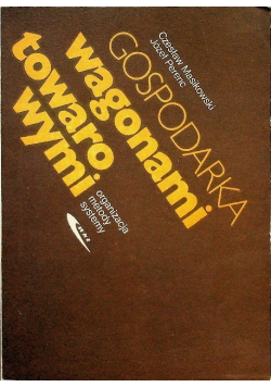 Gospodarka wagonami towarowymi
