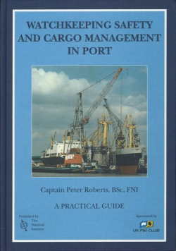 Watchkeeping Safety and Cargo Management in Port
