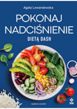 Pokonaj nadciśnienie dietą