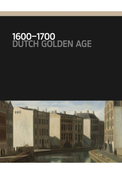 1600–1700: Dutch Golden Age