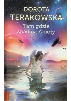 Tam gdzie spadają Anioły