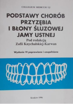 Podstawy chorób przyzębia i błony śluzowej jamy ustnej