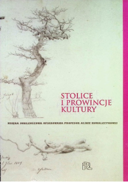 Stolice i prowincje kultury