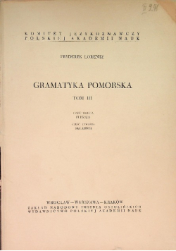 Gramatyka pomorska Tom III