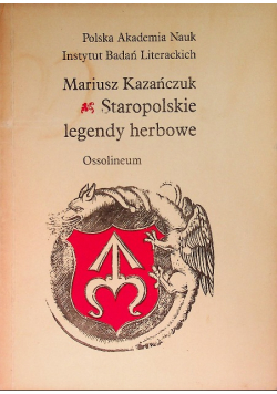 Staropolskie legendy herbowe