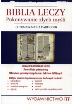 Biblia leczy Pokonywanie złych myśli