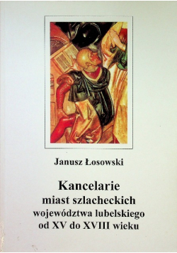 Kancelarie miast szlacheckich