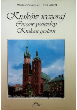 Kraków wczoraj